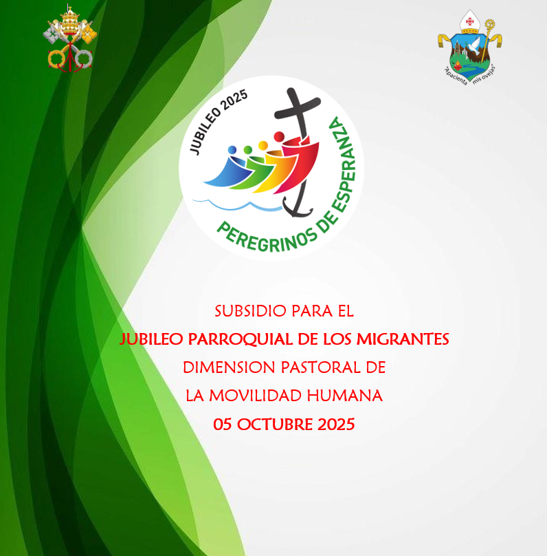 JUBILEO PARROQUIAL DE LOS MIGRANTES
